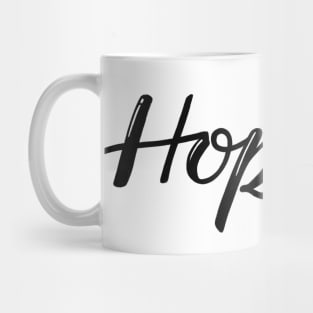 Hopeful Mug